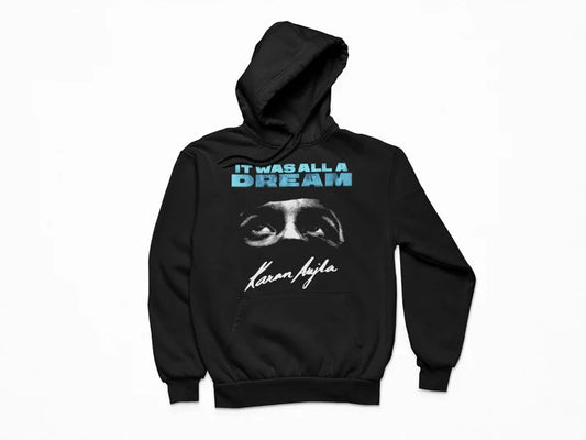 Exclusive Release: Karan Aujla - It Was All a Dream Hoodie My Store